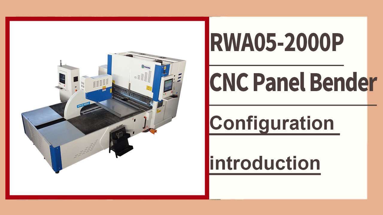 RONGWIN präsentiert Ihnen die Konfiguration der CNC-Biegemaschine RWA05-2000P.